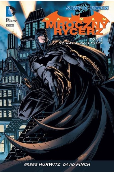 Batman - Mroczny Rycerz 2: Spirala przemocy