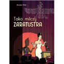 Tako milczy Zaratustra