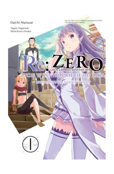 Re: Zero Życie w innym świecie od zera. Księga 1 - Dzień w Stolicy 01