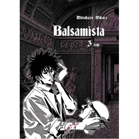 Balsamista 03