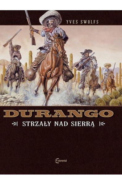 Durango 05 - Strzały nad Sierrą