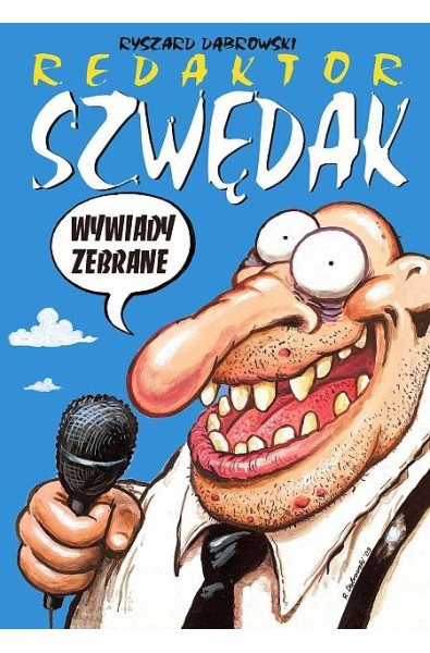 Strefa Komiksu - Redaktor Szwędak: Wywiady Zebrane