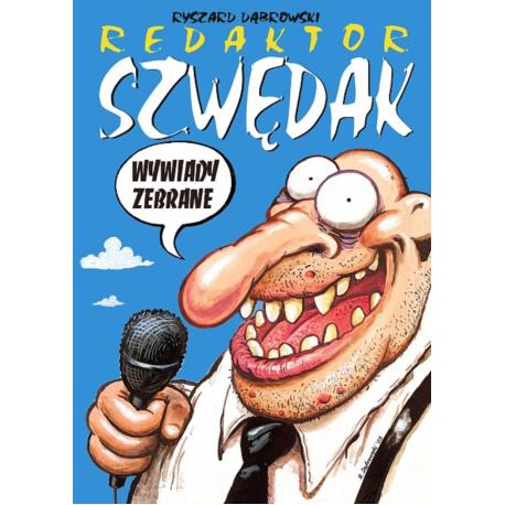 Strefa Komiksu - Redaktor Szwędak: Wywiady Zebrane