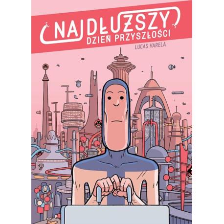 Najdłuższy dzień przyszłości