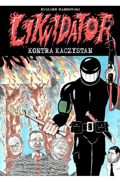 Likwidator 14 - kontra Kaczystan