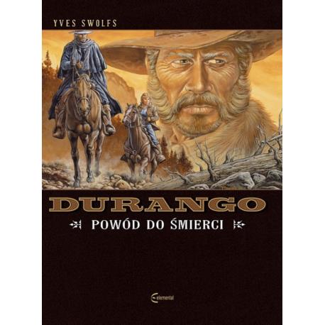 Durango 8 - Powód do śmierci