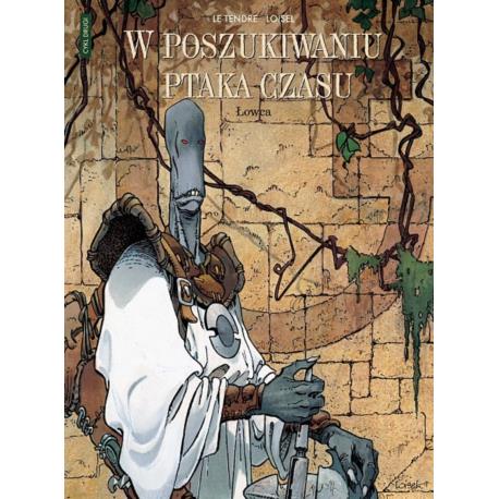 W poszukiwaniu Ptaka Czasu 3 - Łowca