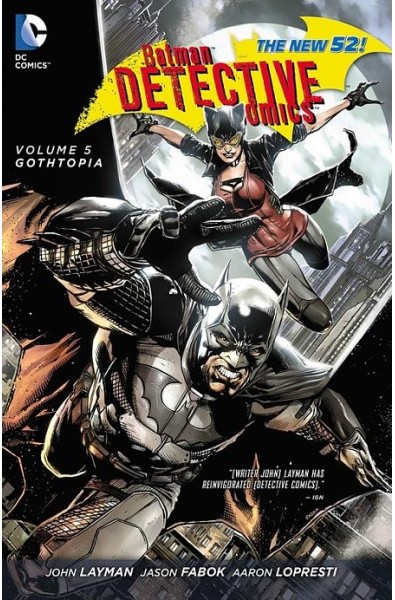 Batman Detective Comics 05 - Gothtopia