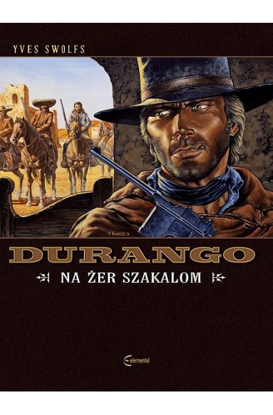 Durango 10 - Na żer szakalom