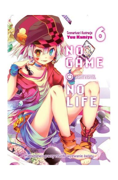 No Game No Life 06 Light Novel