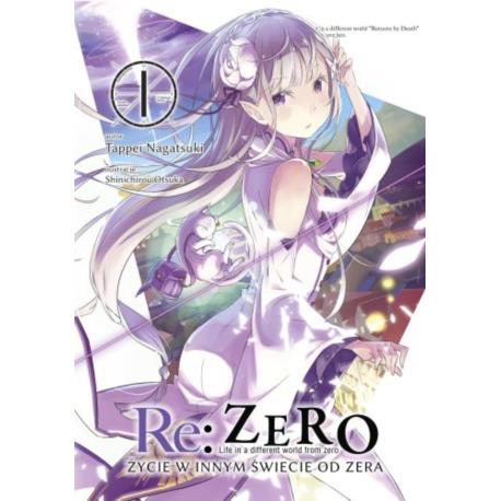 Re: Zero- Życie w innym świecie od zera 01 Light Novel