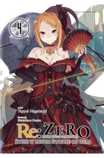 Re: Zero- Życie w innym świecie od zera 04 Light Novel