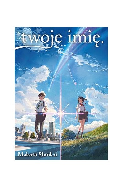 twoje imię. Light Novel 01