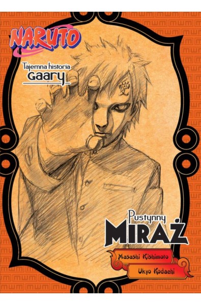 Naruto Light Novel 05 - Tajemna historia Gaary