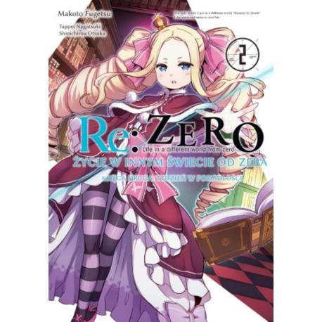 Re: Zero Życie w innym świecie od zera. Księga 2 - Tydzień w rezydencji 2