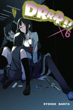 Durarara!! LN 06