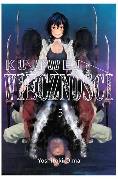 Ku twej wieczności 05