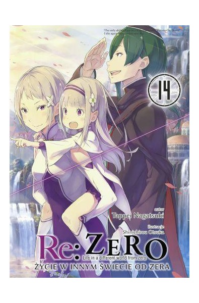 Re: Zero- Życie w innym świecie od zera 14 Light Novel