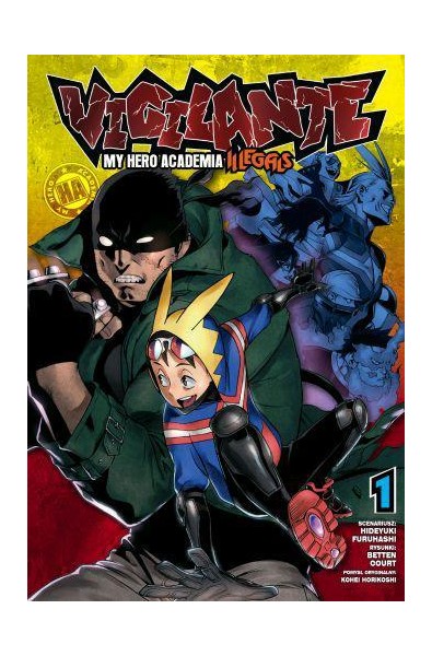 Vigilante. My Hero Academia - Illegals 01