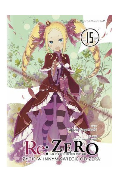 Re: Zero- Życie w innym świecie od zera 15 Light Novel