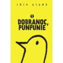 Dobranoc, Punpunie 01