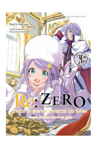 Re: Zero Życie w innym świecie od zera. Księga 3 - Truth of Zero 04