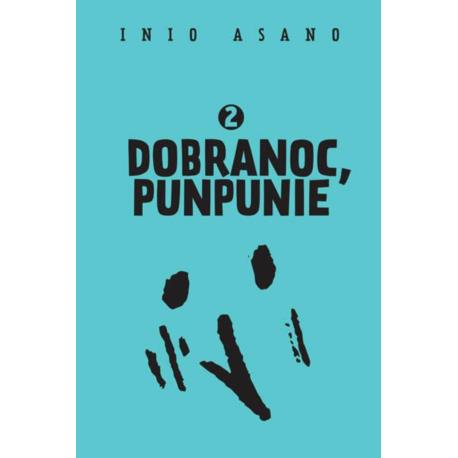 Dobranoc, Punpunie 02