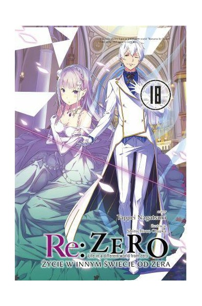 Re: Zero- Życie w innym świecie od zera 18 Light Novel