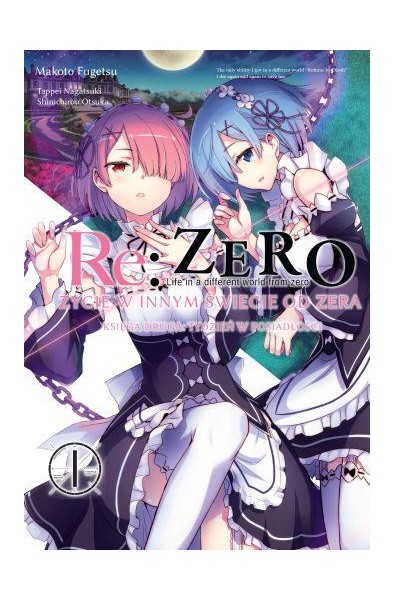 Re: Zero Życie w innym świecie od zera. Księga 2 - Tydzień w rezydencji 01