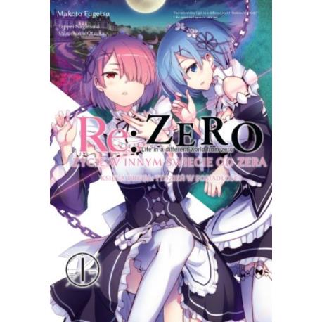 Re: Zero Życie w innym świecie od zera. Księga 2 - Tydzień w rezydencji 01