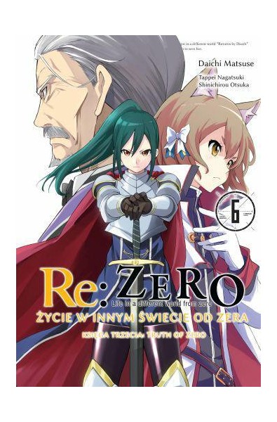 Re: Zero Życie w innym świecie od zera. Księga 3 - Truth of Zero 06