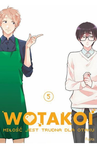 Wotakoi. Miłość jest trudna dla otaku 05