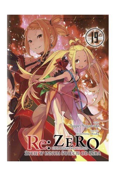 Re: Zero- Życie w innym świecie od zera 19 Light Novel