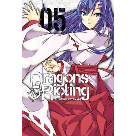 Dragon`s Rioting 05