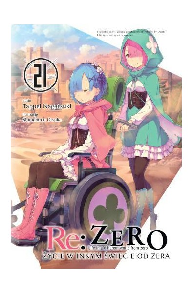 Re: Zero- Życie w innym świecie od zera 21 Light Novel