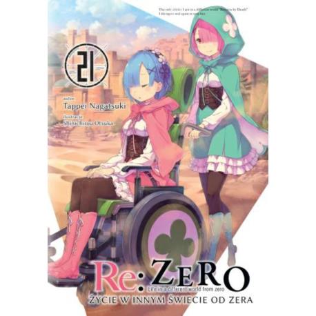 Re: Zero- Życie w innym świecie od zera 21 Light Novel