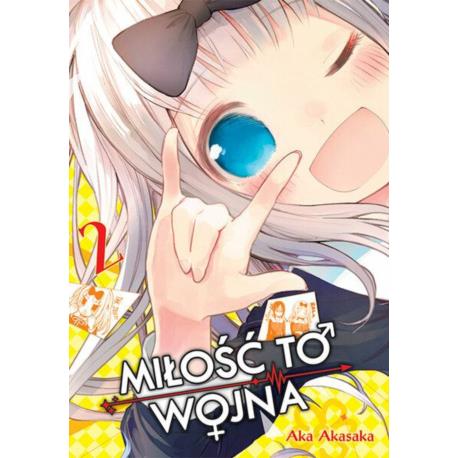 KAGUYA-SAMA Miłość to wojna 02