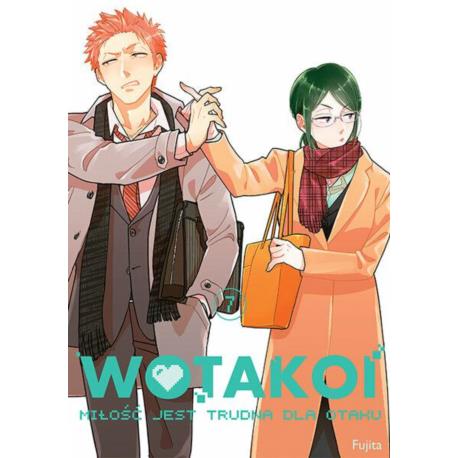 Wotakoi. Miłość jest trudna dla otaku 07