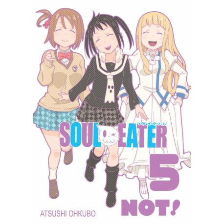 Soul Eater NOT! 05