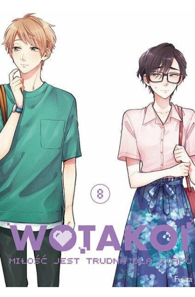 Wotakoi. Miłość jest trudna dla otaku 08