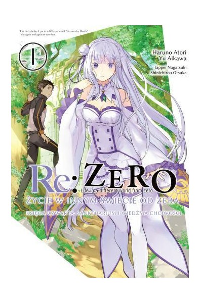 Re: Zero Życie w innym świecie od zera. Księga 4 - Sanktuarium i Wiedźma Chiciwości 01