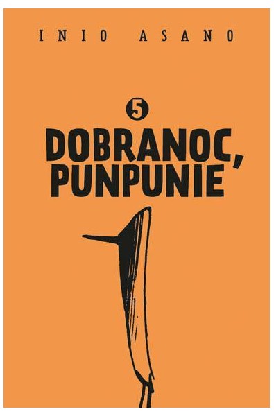 Dobranoc, Punpunie 05