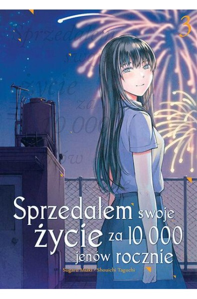 Sprzedałem swoje życie za 10000 jenów rocznie 03