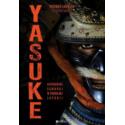 Yasuke. Afrykański samuraj w feudalnej Japonii