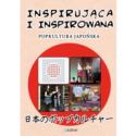 Inspirująca i inspirowana popkultura japońska