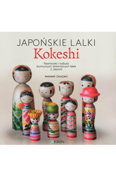 Japońskie lalki kokeshi