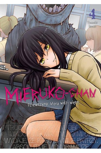 Mieruko-chan. Dziewczyna, która widzi więcej 04