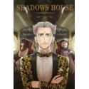 Shadows House 11