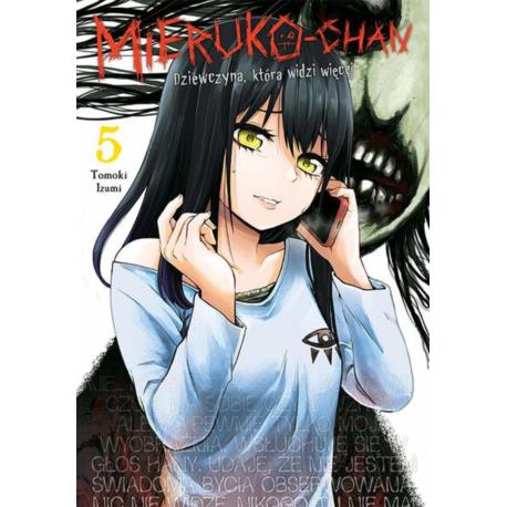 Mieruko-chan. Dziewczyna, która widzi więcej 05