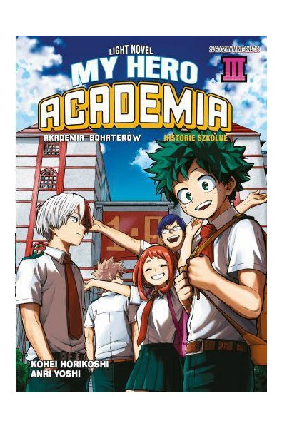 My Hero Academia - Szkolne historie LN tom3